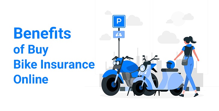 Benifits of buy bike insurance online